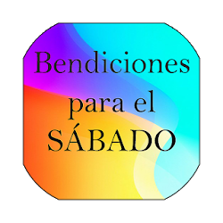 Bendiciones de Sábado