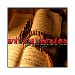 Murotal Quran dengan Terjemah