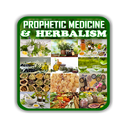 Prophetic Medicine  Herbalism - Healing Medicine