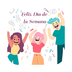 Frases Feliz Dia de la Semana
