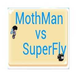 MothMan vs SuperFly