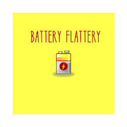 Battery Flattery