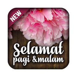 Ucapan Salam Pagi Malam