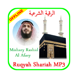 MP3 Ruqyah - Sheikh Mishary Rashid Al Afasy