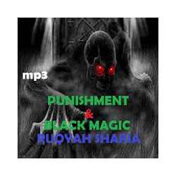 Punishment  Black Magic Ruqyah shariah mp3