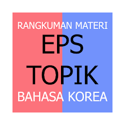 Bahasa Korea Materi EPS TOPIK تنزيل Bahasa Korea Materi EPS TOPIK Free لـ Android