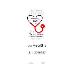 Be Healthy Doctora Liliana Salazar