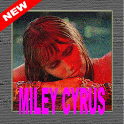 Miley Cyrus - Slide Away New Songs