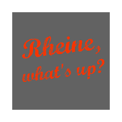 Rheine whats up