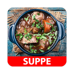 Suppe Rezepte Deutsch Kostenlos Offline