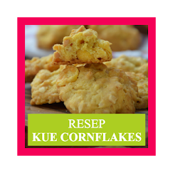 Resep Kue Cornflakes