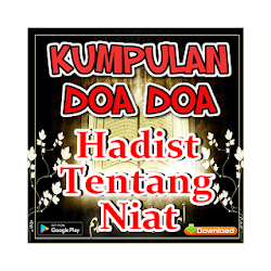Doa Dan Hadist Tentang Niat