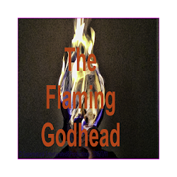 The Flaming Godhead