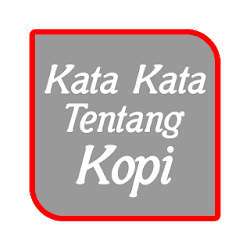 Kata Kata Kopi