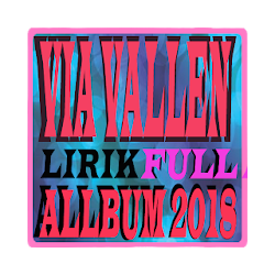 Via vallen lyrics full Allbum
