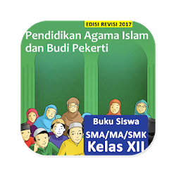 Kelas 12 SMA Agama Islam - B Siswa BSE K13 Rev2017