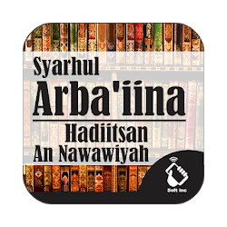 Syarhul Arbaiina Hadiitsan An Nawawiyah
