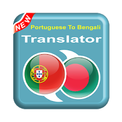 Portuguese To Bengali - BN To PT –Speak Translator