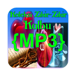 Koleksi Zikir-Zikir KalbuMP3