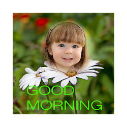 Good Morning Best Frame