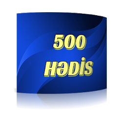 500 Hədis Oxu və Paylaş