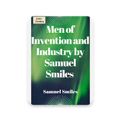 Men Of Invention And Industry Free eBooks