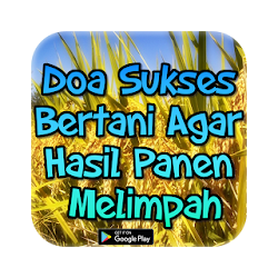 Doa Sukses Bertani Agar Hasil Panen Melimpah