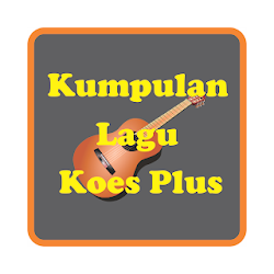 Full Album Lagu Koes Plus Lagu Lawas Mp3