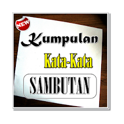 Kumpulan Kata Sambutan Pembukan Pidato Lengkap