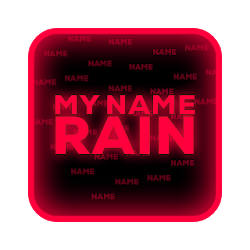 My Name Neon Rain Live Wallpaper