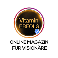 Vitaminerfolg Das Online Magazin für Visionäre