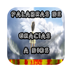 Palabras de Gracia a Dios