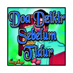 Doa Dzikir Sebelum Tidur