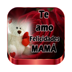 Mensajes de Amor para Mamá