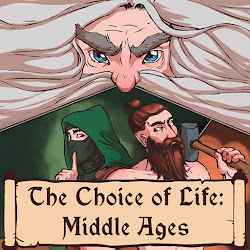 لعبة The Choice of Life Middle Ages