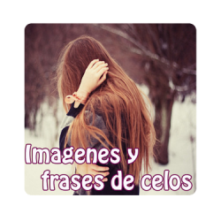 Imagenes y frases de celos