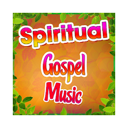 Spiritual Gospel Music
