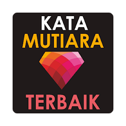 Kata Kata Mutiara Terbaik 2019