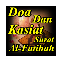 Doa Dan Kasiat Surat Al-Fatihah